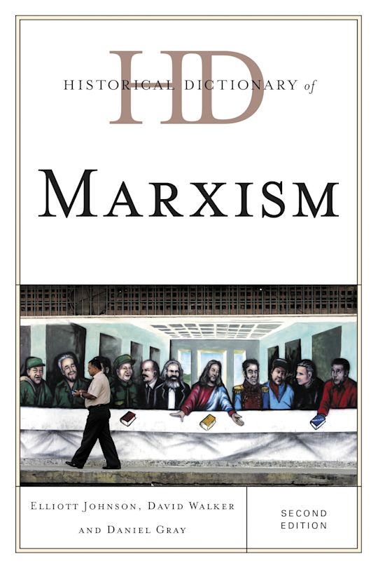 Historical Dictionary of Marxism cover