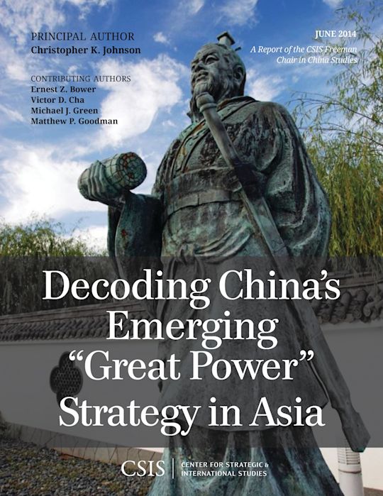Decoding China's Emerging "Great Power" Strategy in Asia cover