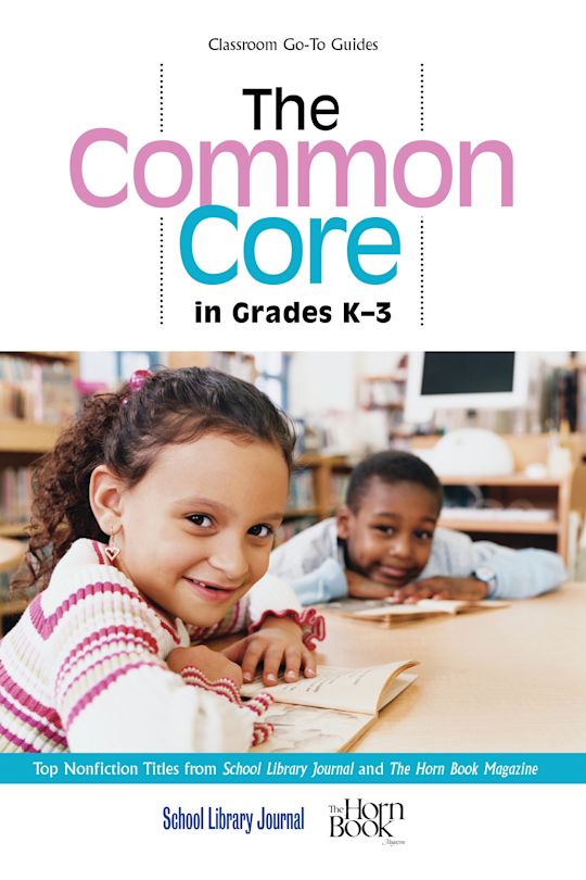 The Common Core in Grades K-3 cover