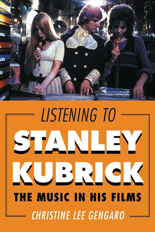 Listening to Stanley Kubrick cover