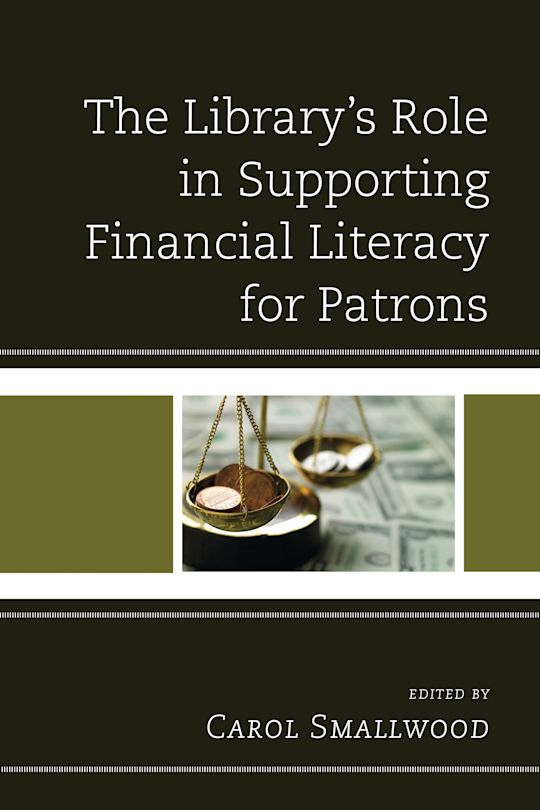 The Library's Role in Supporting Financial Literacy for Patrons cover