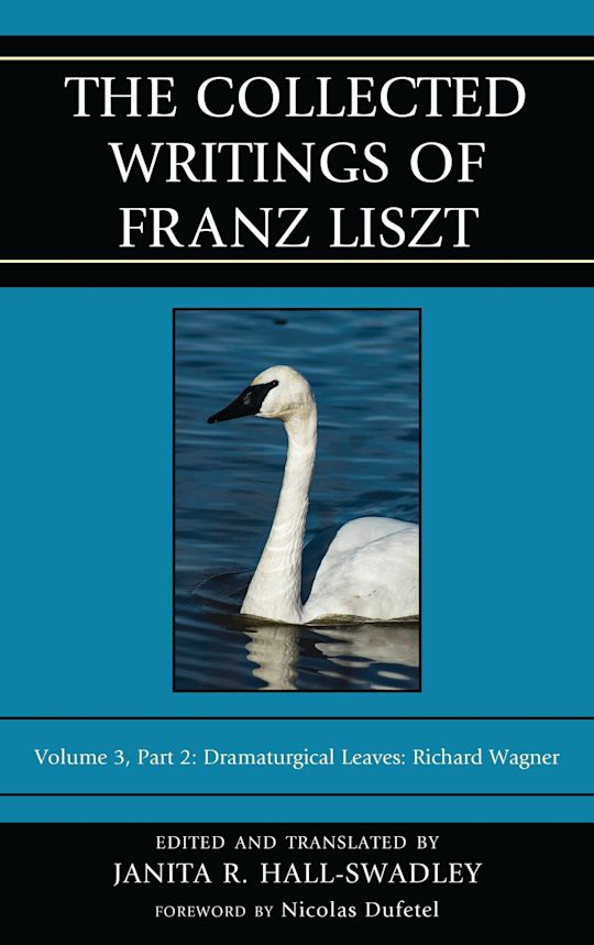 The Collected Writings of Franz Liszt cover