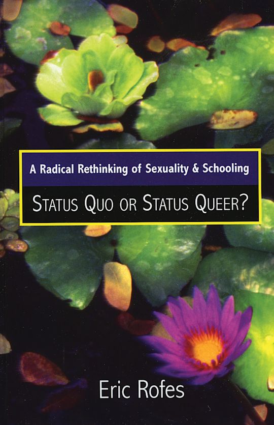 A Radical Rethinking of Sexuality and Schooling cover