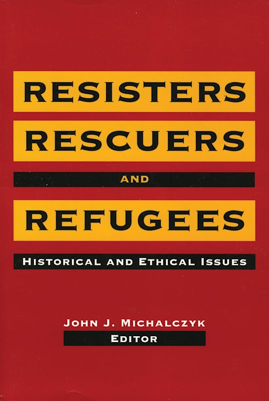 Resisters, Rescuers, and Refugees cover
