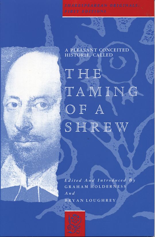 A Pleasant Conceited Historie, Called the Taming of a Shrew cover