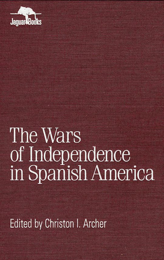 Wars of Independence in Spanish America cover