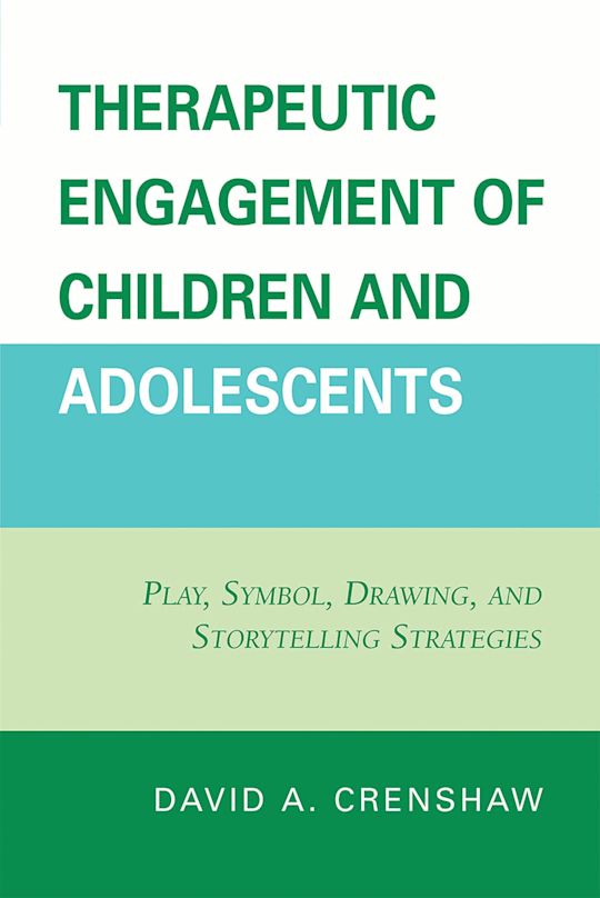 Therapeutic Engagement of Children and Adolescents cover