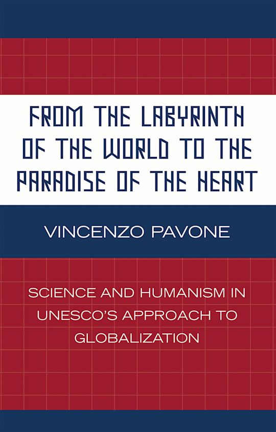 From the Labyrinth of the World to the Paradise of the Heart cover