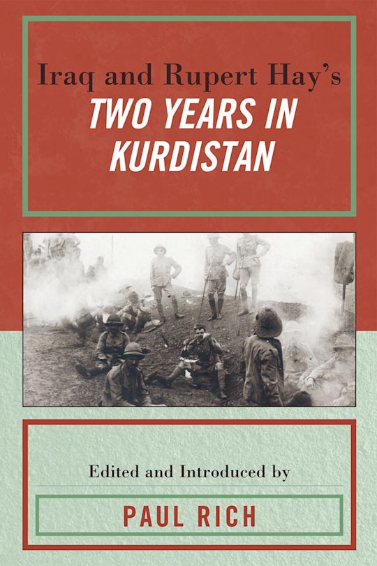 Iraq and Rupert Hay's Two Years in Kurdistan cover