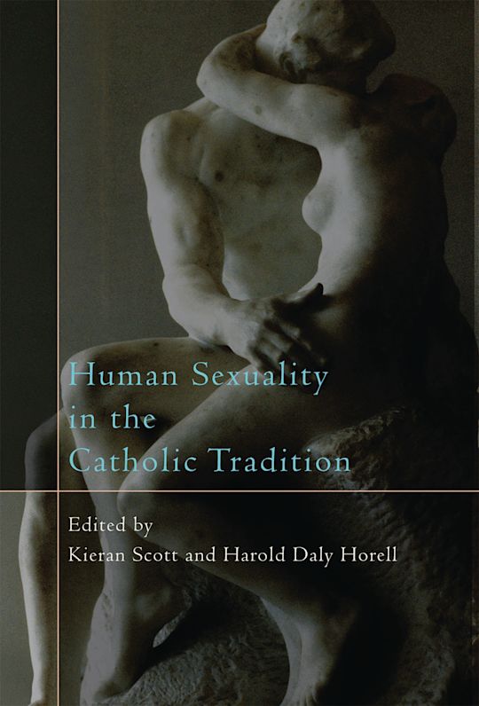 Human Sexuality in the Catholic Tradition cover