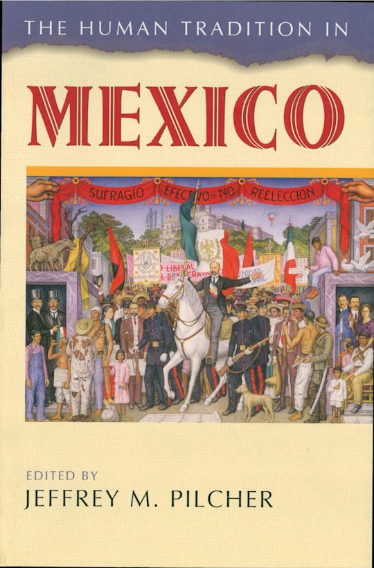The Human Tradition in Mexico cover