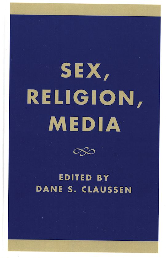 Sex, Religion, Media cover