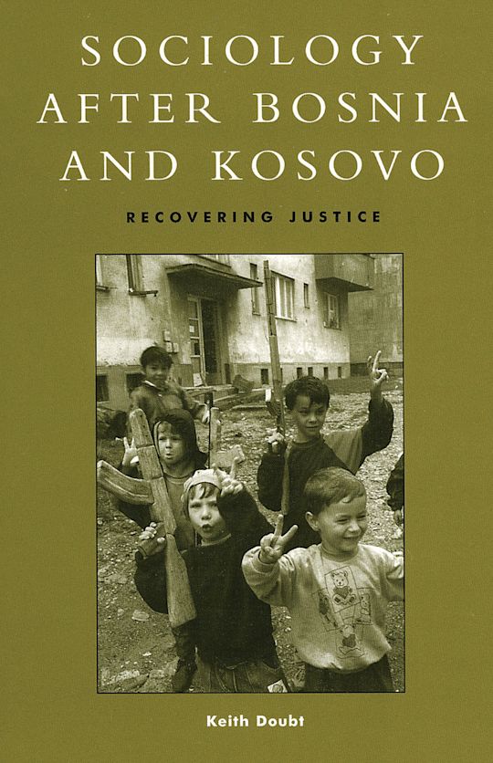 Sociology after Bosnia and Kosovo cover