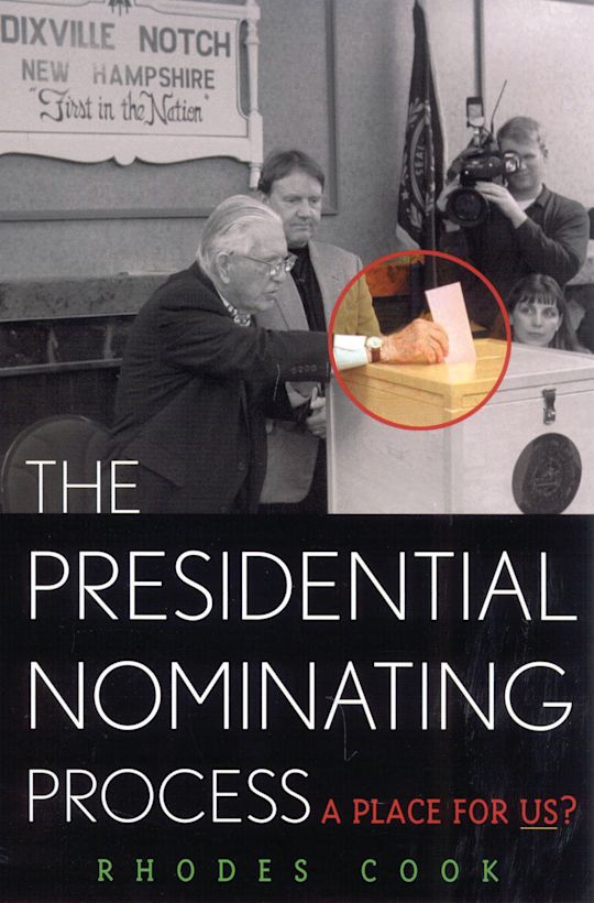 The Presidential Nominating Process cover