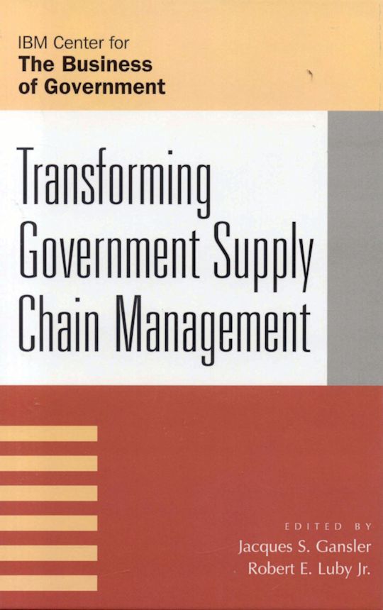 Transforming Government Supply Chain Management cover