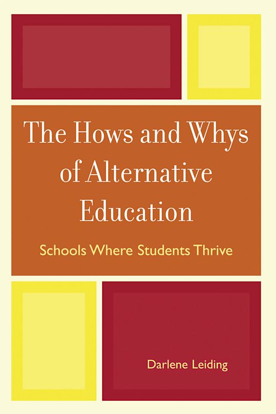 The Hows and Whys of Alternative Education cover