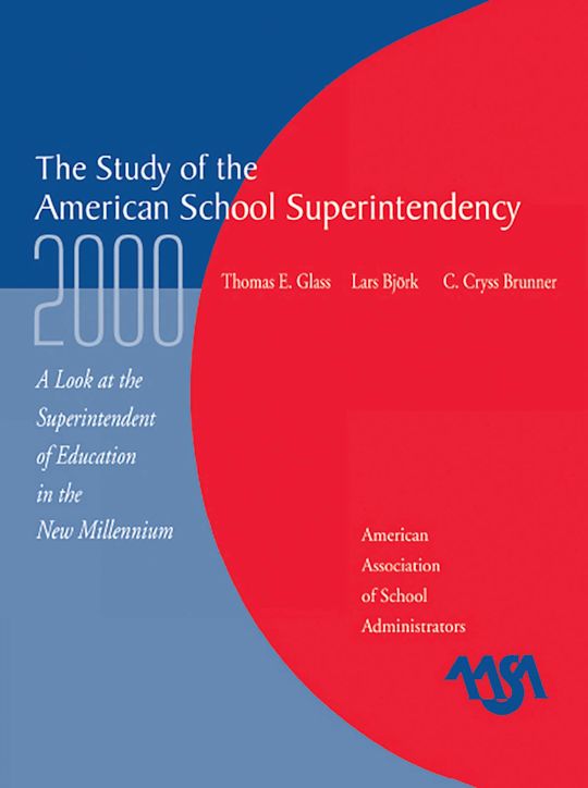 The Study of the American Superintendency, 2000 cover