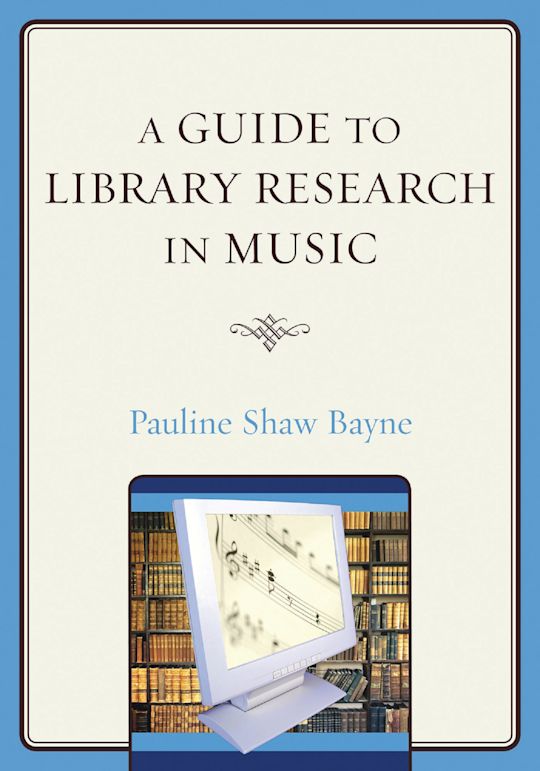 A Guide to Library Research in Music cover