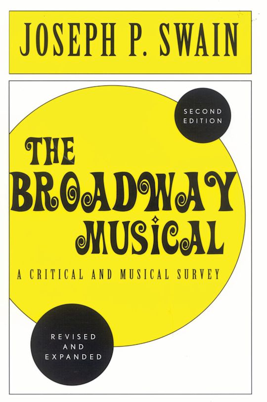 The Broadway Musical: A Critical and Musical Survey cover