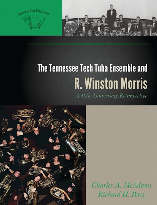 The Tennessee Tech Tuba Ensemble and R. Winston Morris cover