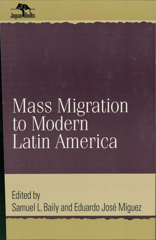 Mass Migration to Modern Latin America cover
