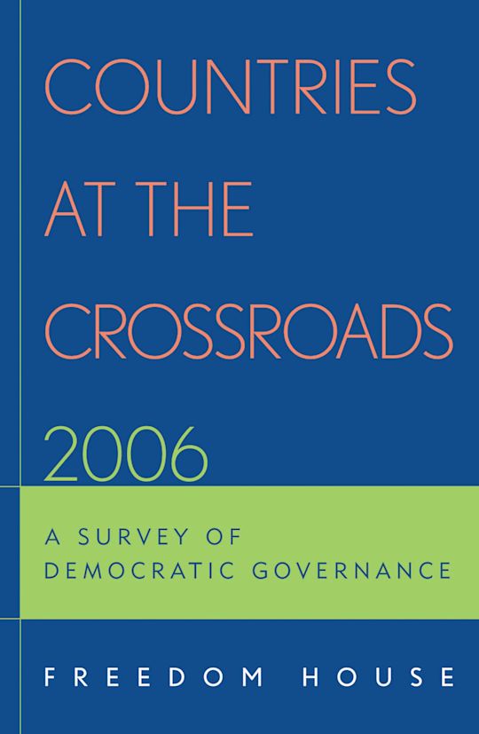 Countries at the Crossroads 2006 cover