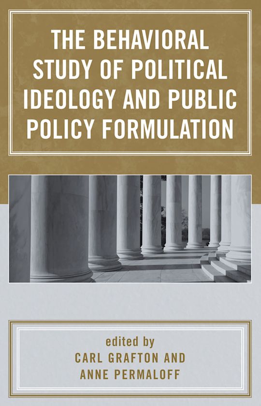 Picture of The Behavioral Study of Political Ideology and Public Policy ...