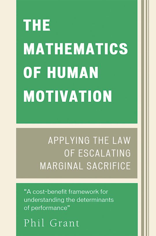 The Mathematics of Human Motivation cover