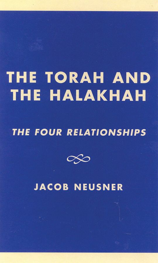 The Torah and the Halakhah cover