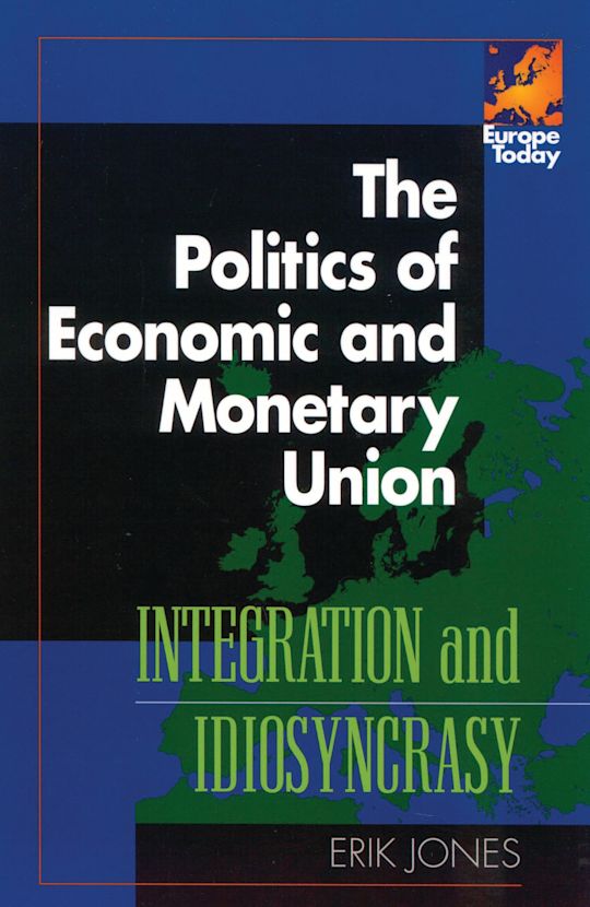 The Politics of Economic and Monetary Union cover