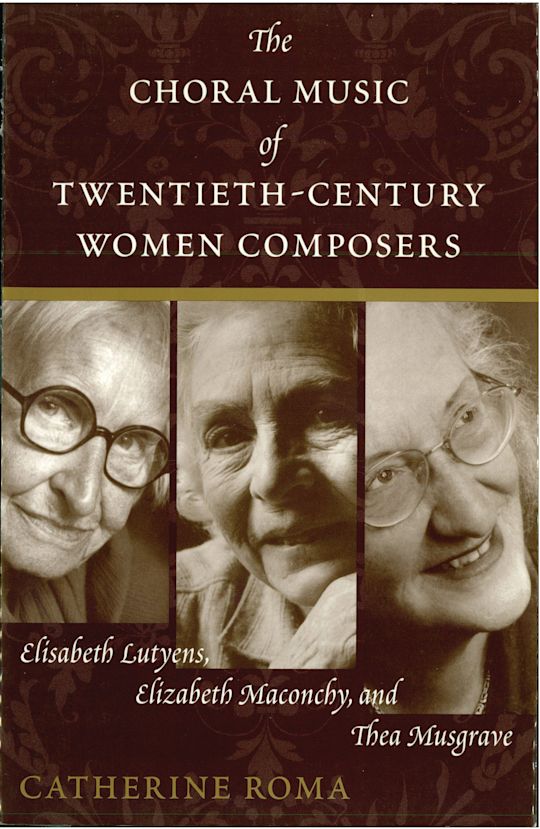 The Choral Music of Twentieth-Century Women Composers cover