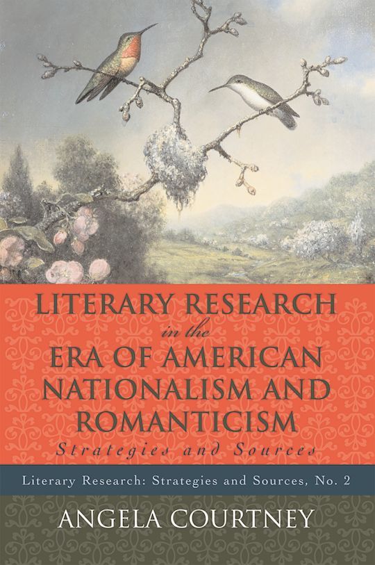 Literary Research and the Era of American Nationalism and Romanticism cover
