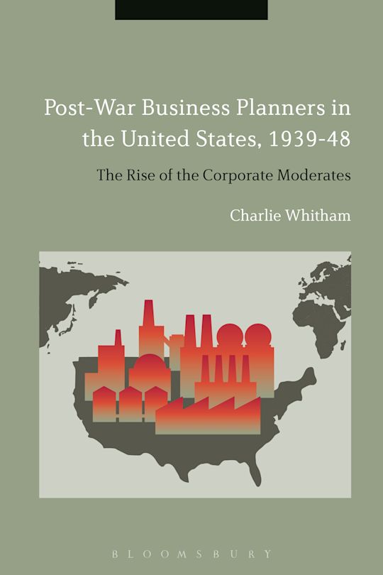 Post-War Business Planners in the United States, 1939-48 cover