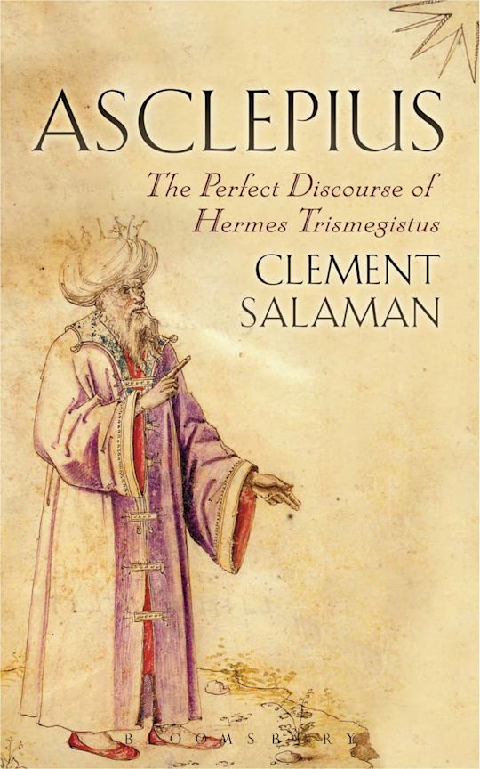 Asclepius: The Perfect Discourse of Hermes Trismegistus: Clement