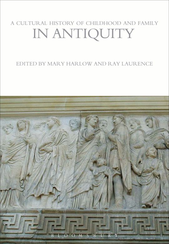 A Cultural History of Childhood and Family in Antiquity cover