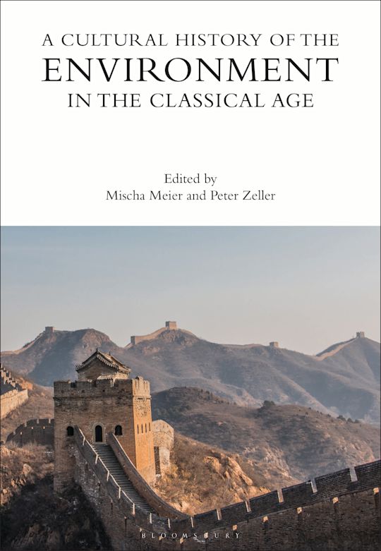 A Cultural History of the Environment in the Classical Age cover