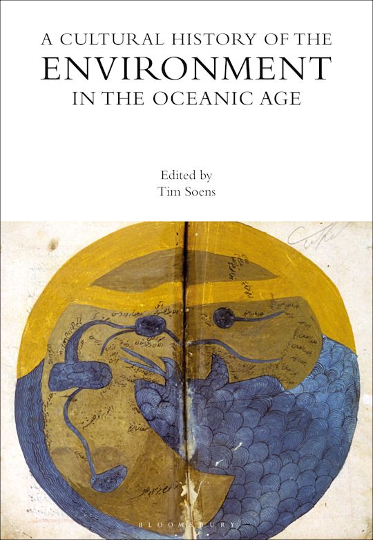 A Cultural History of the Environment in the Oceanic Age cover