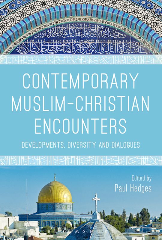 Contemporary Muslim-Christian Encounters cover