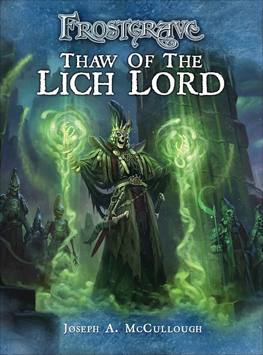 Frostgrave: Thaw of the Lich Lord cover