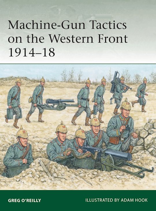 Machine-Gun Tactics on the Western Front 1914–18 cover
