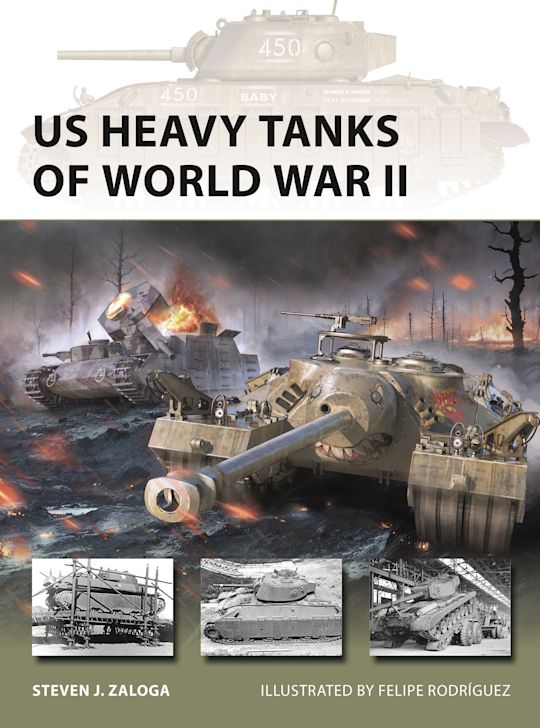 US Heavy Tanks of World War II cover