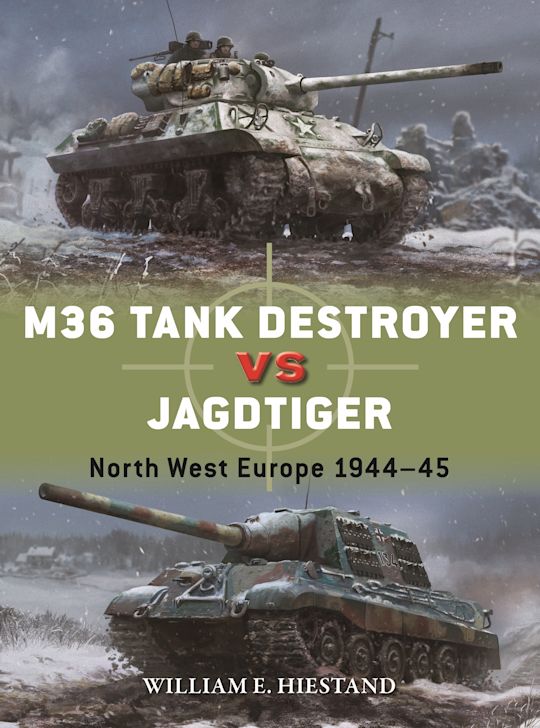 M36 Tank Destroyer vs Jagdtiger cover