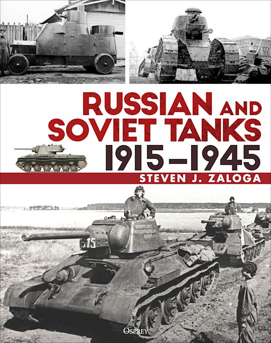 Russian and Soviet Tanks 1915–1945 cover