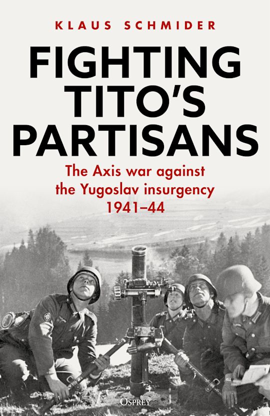Fighting Tito's Partisans cover