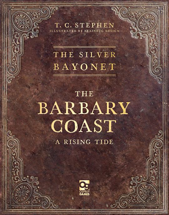 The Silver Bayonet: The Barbary Coast cover
