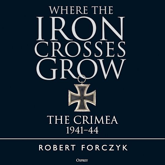 Where the Iron Crosses Grow cover