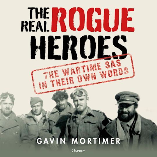 The Real Rogue Heroes cover