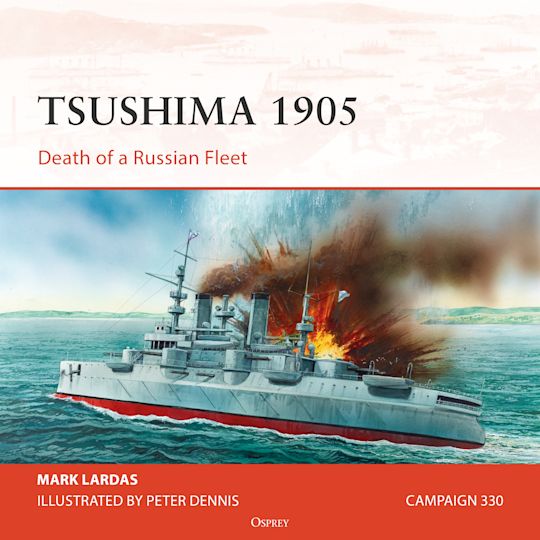 Osprey Campaign Series: Tsushima 1905 cover