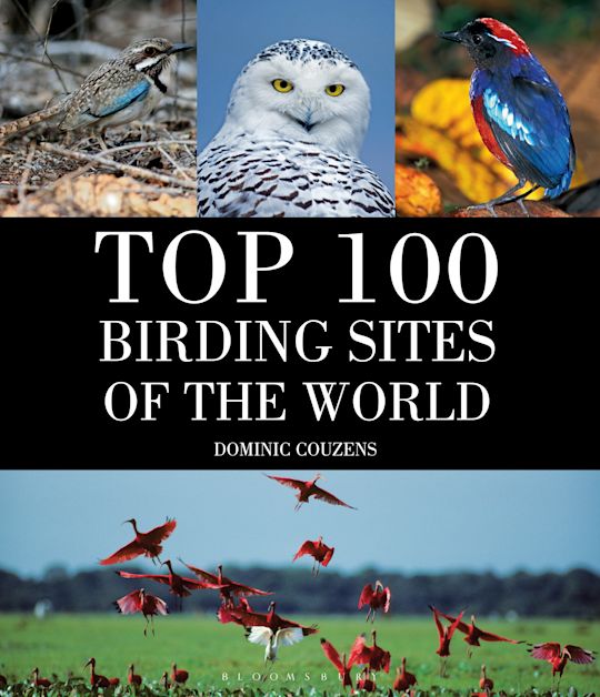 Top 100 Birding Sites Of The World cover