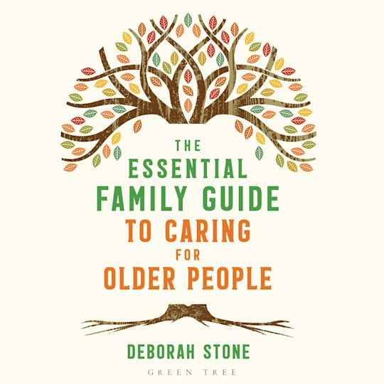 The Essential Family Guide to Caring for Older People cover
